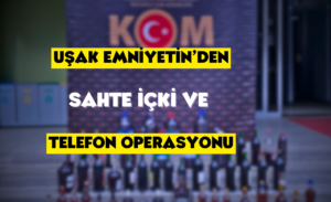 Uşak Emniyet Müdürlüğü, yaptığı iki ayrı operasyonda büyük bir kaçakçılık